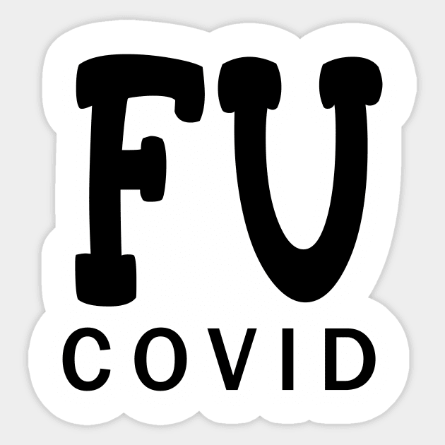 FU COVID Sticker by Scarebaby